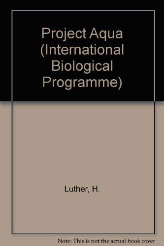 Stock image for IBP HANDBOOK NO. 21, IUCN OCCASIONAL PAPER NO. 2: PROJECT AQUA - A SOURCE BOOK OF INLAND WATERS PROPOSED FOR CONSERVATION. for sale by Cambridge Rare Books