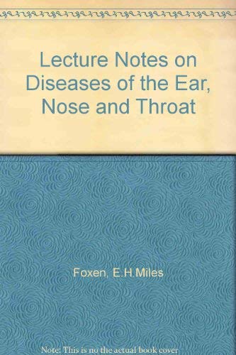 Imagen de archivo de Lecture notes on diseases of the ear, nose and throat, a la venta por HPB-Red