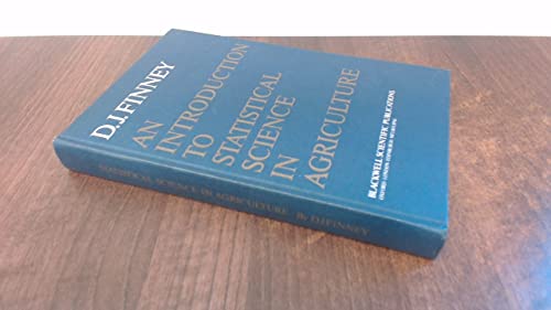 9780632092703: Introduction to Statistical Science in Agriculture