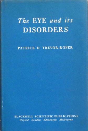 Stock image for The Eye and its Disorders for sale by Ryde Bookshop Ltd