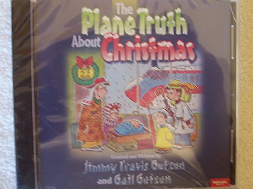 9780633007522: Plane Truth About Christmas Listening C