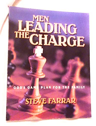 Beispielbild fr Men leading the charge: God's game plan for the family zum Verkauf von Wonder Book