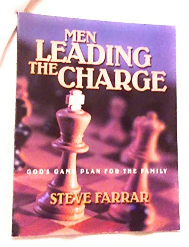 Stock image for Men leading the charge: God's game plan for the family for sale by Wonder Book