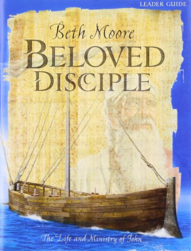 Imagen de archivo de Beloved Disciple - Leader Guide: The Life and Ministry of John a la venta por Wonder Book