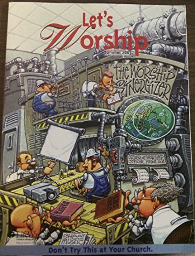 Stock image for Let's Worship - Don't Try This At Your Church - Summer 2003 [Unknown Binding] for sale by Turtlerun Mercantile