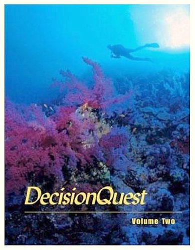 Beispielbild fr Decision Quest Volume Two Student Edition zum Verkauf von 4 THE WORLD RESOURCE DISTRIBUTORS