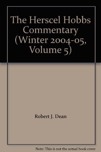 Beispielbild fr The Herscel Hobbs Commentary (Winter 2004-05, Volume 5) zum Verkauf von BooksRun