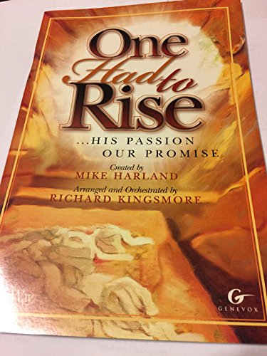 Beispielbild fr One Had to Rise . His Passion Our Promise zum Verkauf von Wonder Book