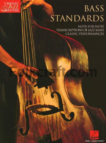 9780634000355: Classic Jazz Masters: Bass Standards