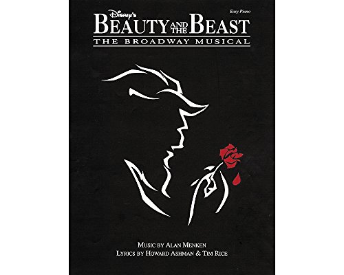 Beispielbild fr Disney's Beauty and the Beast: The Broadway Musical (Easy Piano) zum Verkauf von Ergodebooks