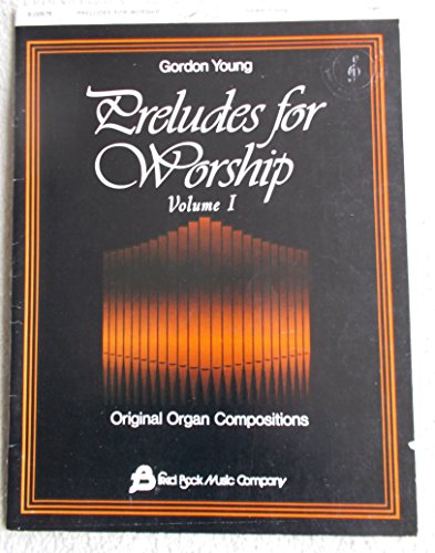 9780634003400: Preludes for Worship: Organ, Volume 1