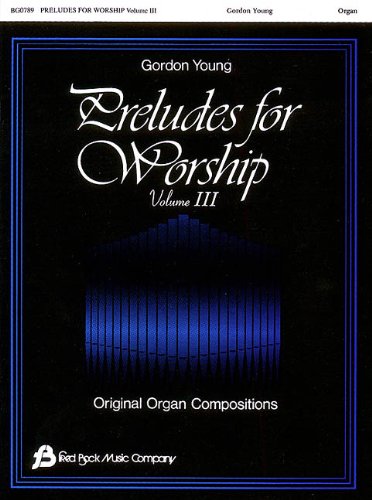 9780634003622: Preludes for Worship - Volume 3