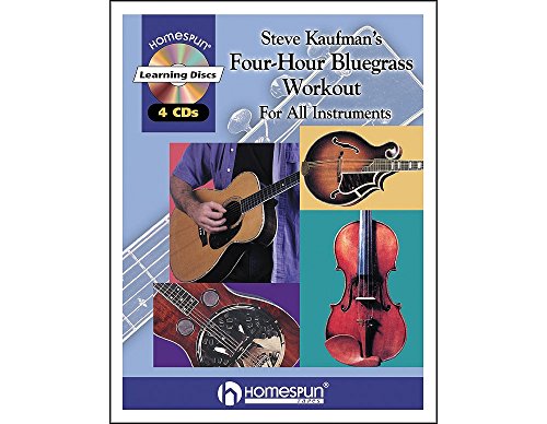 Steve Kaufman*s Four-Hour Bluegrass Workout - Kaufman, Steve