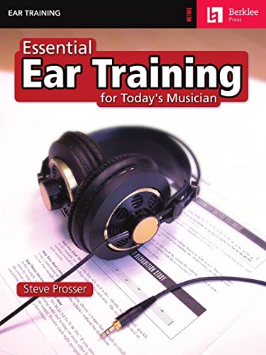 Stock image for Essential Ear Training for Today's Musician for sale by BooksRun