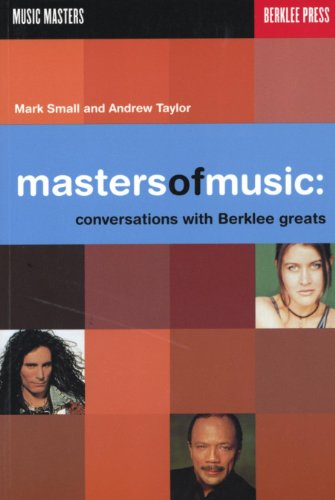 Beispielbild fr Masters of Music: Conversations With Berklee Greats (Music Masters) zum Verkauf von Buchpark