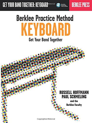 Stock image for Berklee Practice Method: Keyboard Book/Online Audio for sale by Once Upon A Time Books