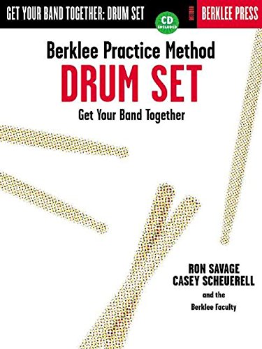 Beispielbild fr Berklee Practice Method: Drum Set [With CD] zum Verkauf von WorldofBooks