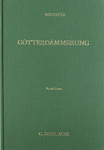 9780634007507: Gotterdammerung: (The Twilight of the Gods) : Vocal Score