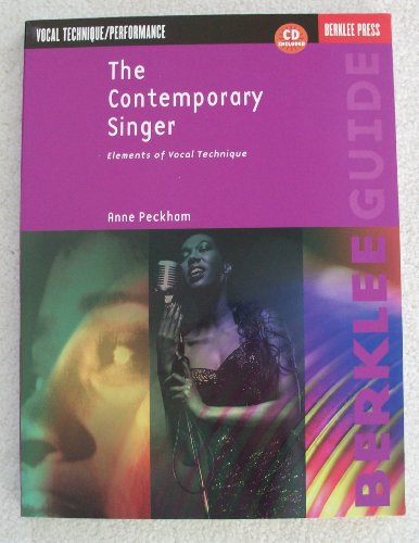 9780634007972: The Contemporary Singer: Elements of Vocal Technique