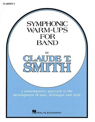 9780634008085: Symphonic warm-ups for band clarinette