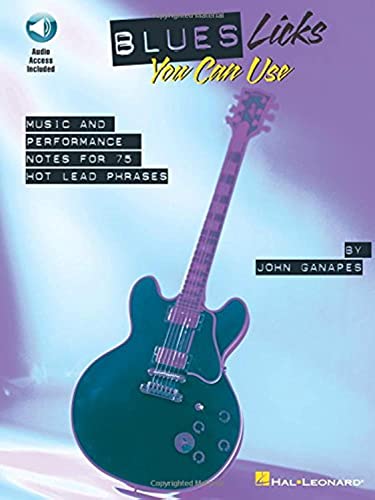 9780634008290: Blues licks you can use guitare +cd: Music and Performance Notes for 75 Hot Lead Phrases