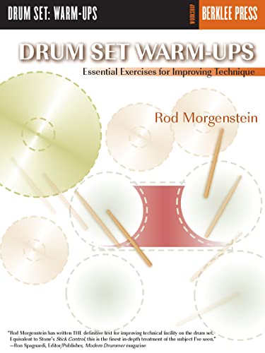 9780634009655: Drum Set Warm-Ups: Essential Exercises for Improving Technique (Workshop Berklee Press)