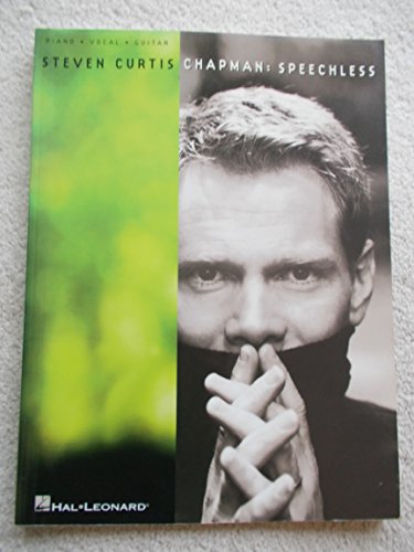 Stock image for Steven Curtis Chapman - Speechless for sale by Reliant Bookstore
