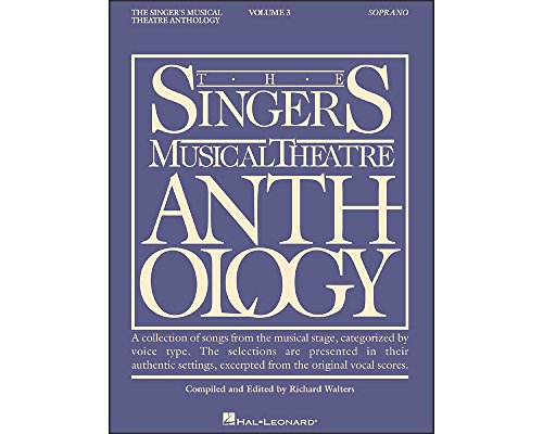 Stock image for The Singer's Musical Theatre Anthology: Soprano, Vol. 3 for sale by Half Price Books Inc.