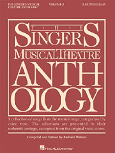 Imagen de archivo de The Singers Musical Theatre Anthology - Volume 3: Baritone/Bass Book Only (Singers Musical Theatre Anthology (Songbooks)) a la venta por Goodwill Books