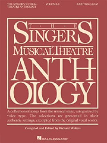 Stock image for The Singer's Musical Theatre Anthology. Volume 3 Baritone/bass for sale by Blackwell's