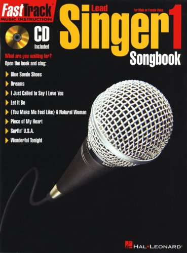 FastTrack Lead Singer Songbook 1 - Level 1: for Male or Female Voice (Fast Track (Hal Leonard))