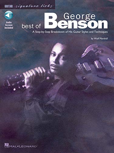 Beispielbild fr Best of George Benson: A Step-by-Step Breakdown of His Guitar Styles and Techniques (Signature Licks) zum Verkauf von SecondSale