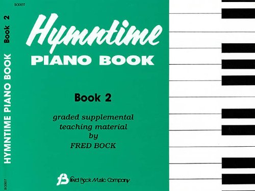Hymntime Piano Book #2 Children's Piano (9780634011856) by [???]