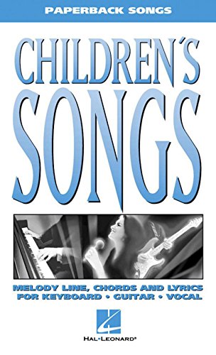 9780634012266: Children's songs: Melody Line, Chords and Lyrics for Keyboard, Guitar, Vocal (Paperback Songs)