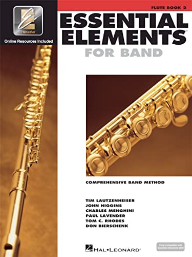 Stock image for Essential Elements for Band - Book 2 with EEi: Flute (Essential Elements 2000 Comprehensive Band Method) for sale by SecondSale