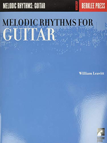 9780634013324: Melodic Rhythms for Guitar