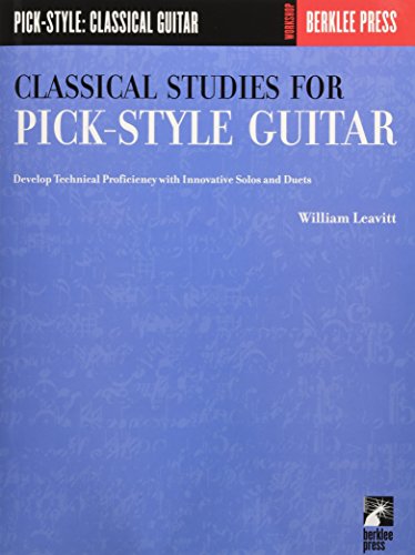 Imagen de archivo de Classical Studies for Pick-Style Guitar: Develop Technical Proficiency with Innovative Solos and Duets a la venta por ThriftBooks-Dallas