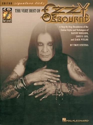 The Very Best of Ozzy Osbourne: A Step-by-Step Breakdown of the Styles and Techniques of Randy Rhoads, Jake E. Lee & Zakk Wylde (9780634013638) by Osbourne, Ozzy; Stetina, Troy