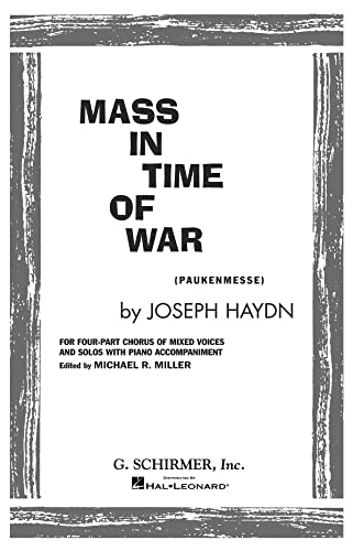 Beispielbild fr Mass in Time of War (Paukenmesse): For Four-Part Chorus of Mixed Voices and Solos with Piano Accompaniment zum Verkauf von SecondSale