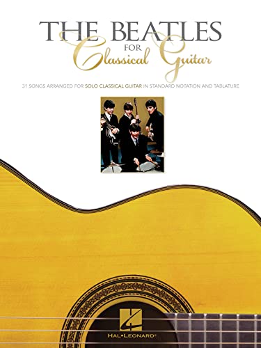 9780634015793: The Beatles for Classical Guitar