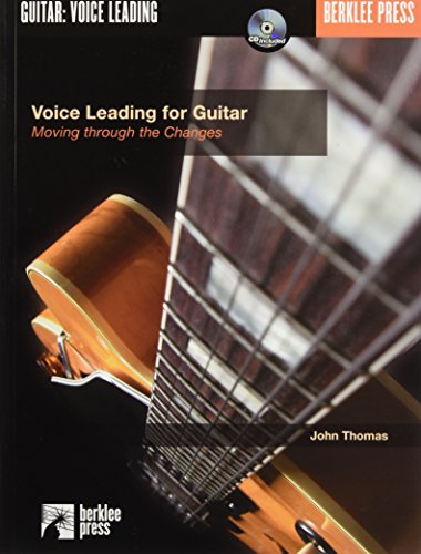9780634016554: Voice Leading for Guitar Moving Through the Changes (BK/CD)