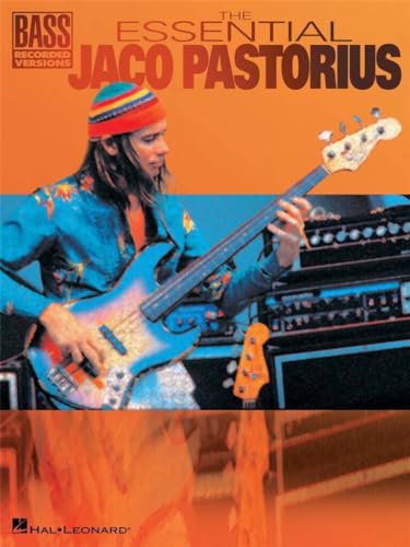 The Essential Jaco Pastorius BASS Recorded Versions