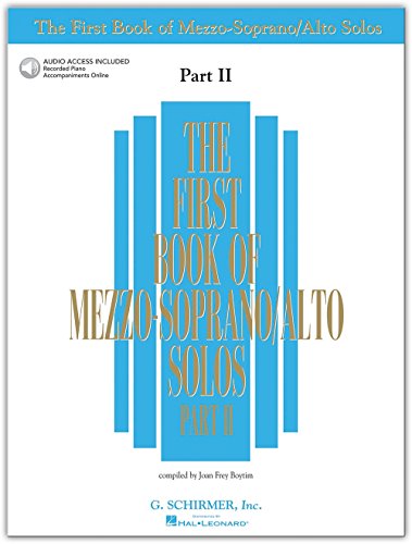 Stock image for The First Book of Mezzo-Soprano/Alto Solos - Part II: Book/Online Audio (First Book of Solos Part II) for sale by Night Heron Books