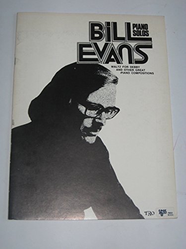 Bill Evans Piano Solos (9780634023910) by Evans, Bill