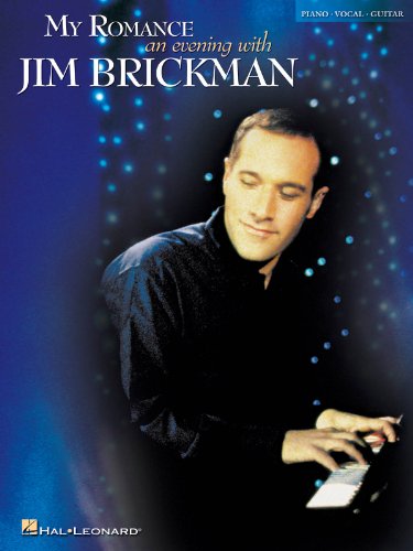 Stock image for My Romance - An Evening with Jim Brickman for sale by SecondSale