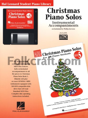 Christmas Piano Solos - Level 5 - GM Disk: Hal Leonard Student Piano Library (9780634025389) by [???]