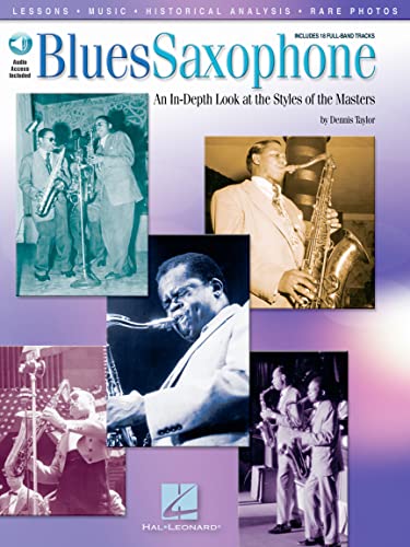 9780634026201: Blues Saxophone An In-Depth Look At The Styles Of The Masters Book/Cd