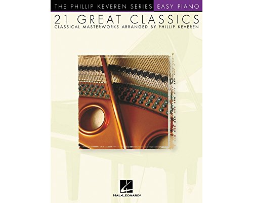 21 Great Classics: arr. Phillip Keveren The Phillip Keveren Series Easy Piano (9780634026461) by [???]