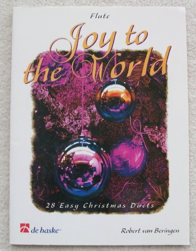 9780634026935: Joy to the World: Flute: 28 Easy Christmas Duets