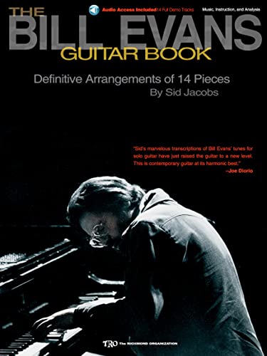 Beispielbild fr THE BILL EVANS GUITAR BOOK MUSIC, INSTRUCTION AND ANALYSIS GTR: Definitive Arrangements of 14 Pieces zum Verkauf von Monster Bookshop